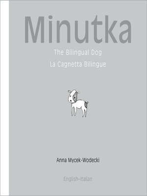 cover image of The Bilingual Dog (Italian-English)
